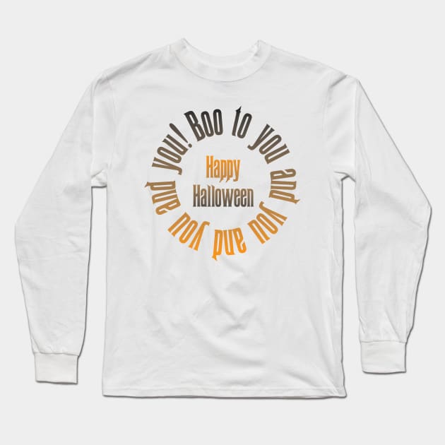 Happy Halloween! Long Sleeve T-Shirt by darrianrebecca